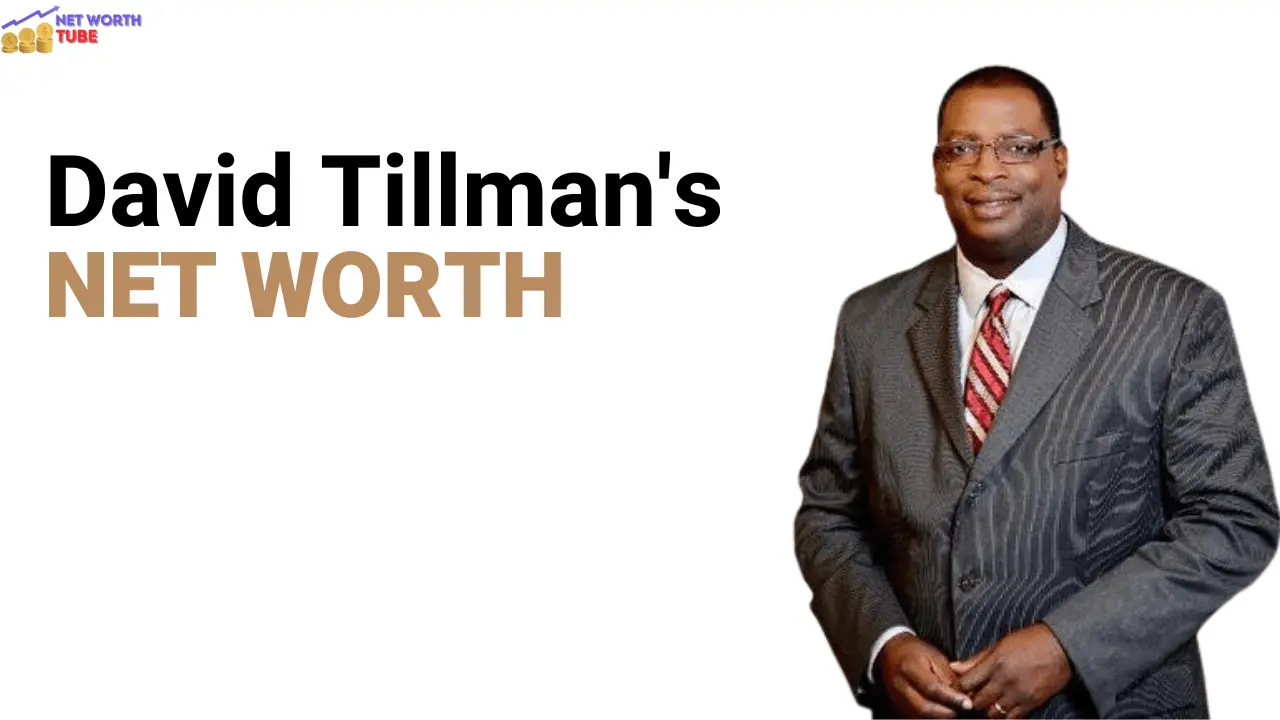 David Tillman's Net Worth