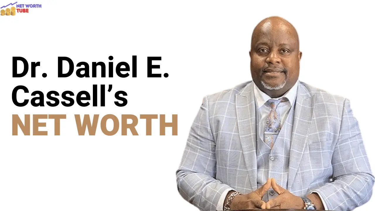 Dr.-Daniel-E.-Cassells-Net-Worth