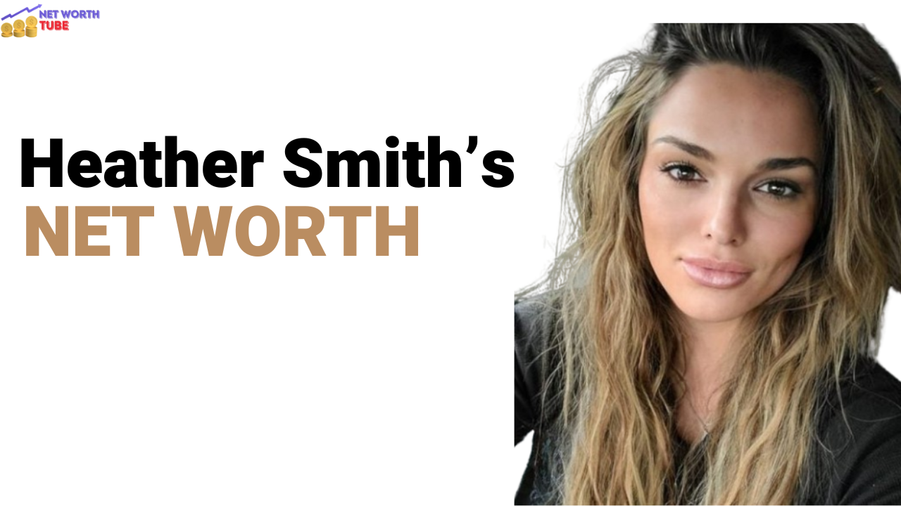 Heather-Smiths-Net-Worth