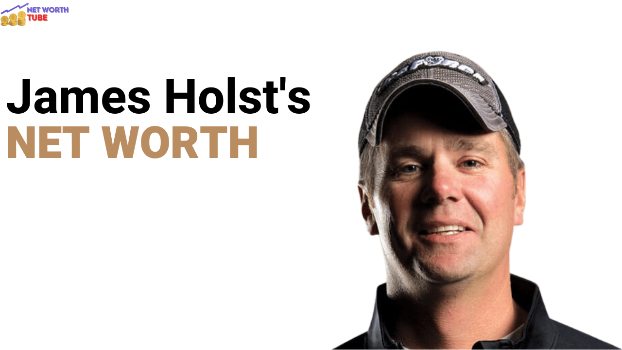 James-Holsts-Net-Worth