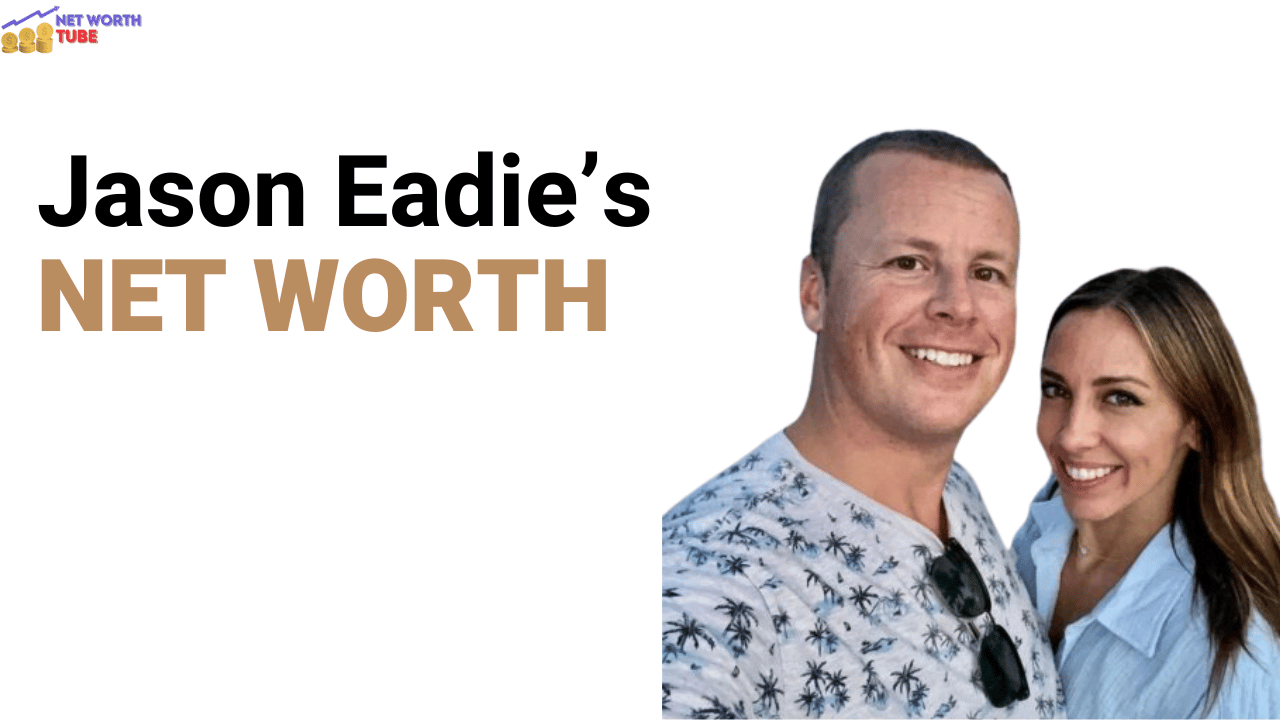 Jason Eadie’s Net Worth
