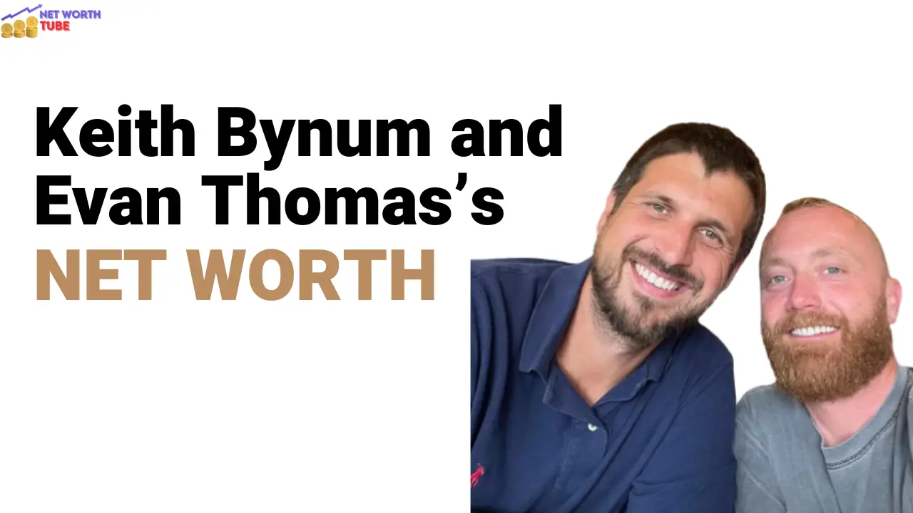 Keith-Bynum-and-Evan-Thomass-Net-Worth