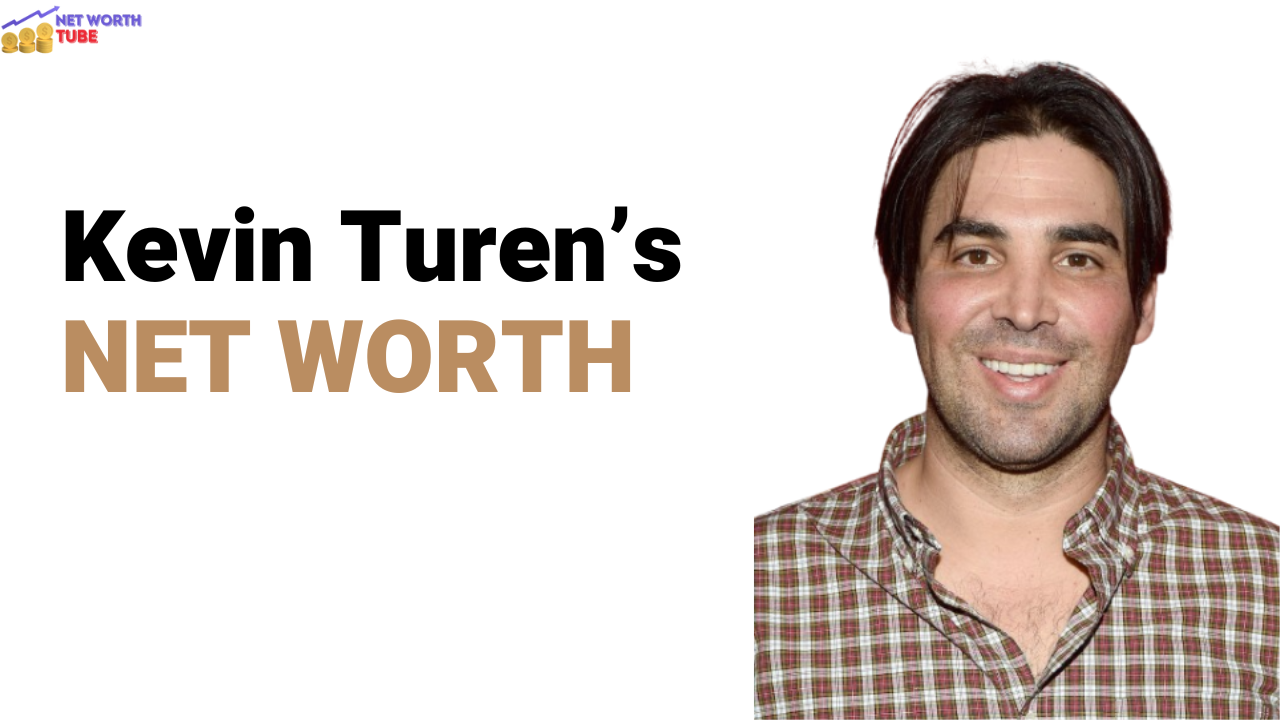 Kevin Turen's Net Worth