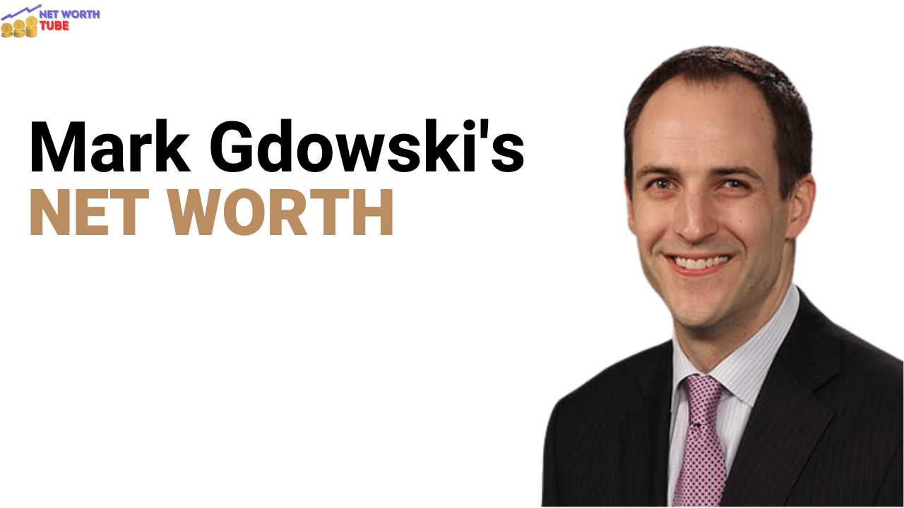 Mark Gdowski's Net Worth
