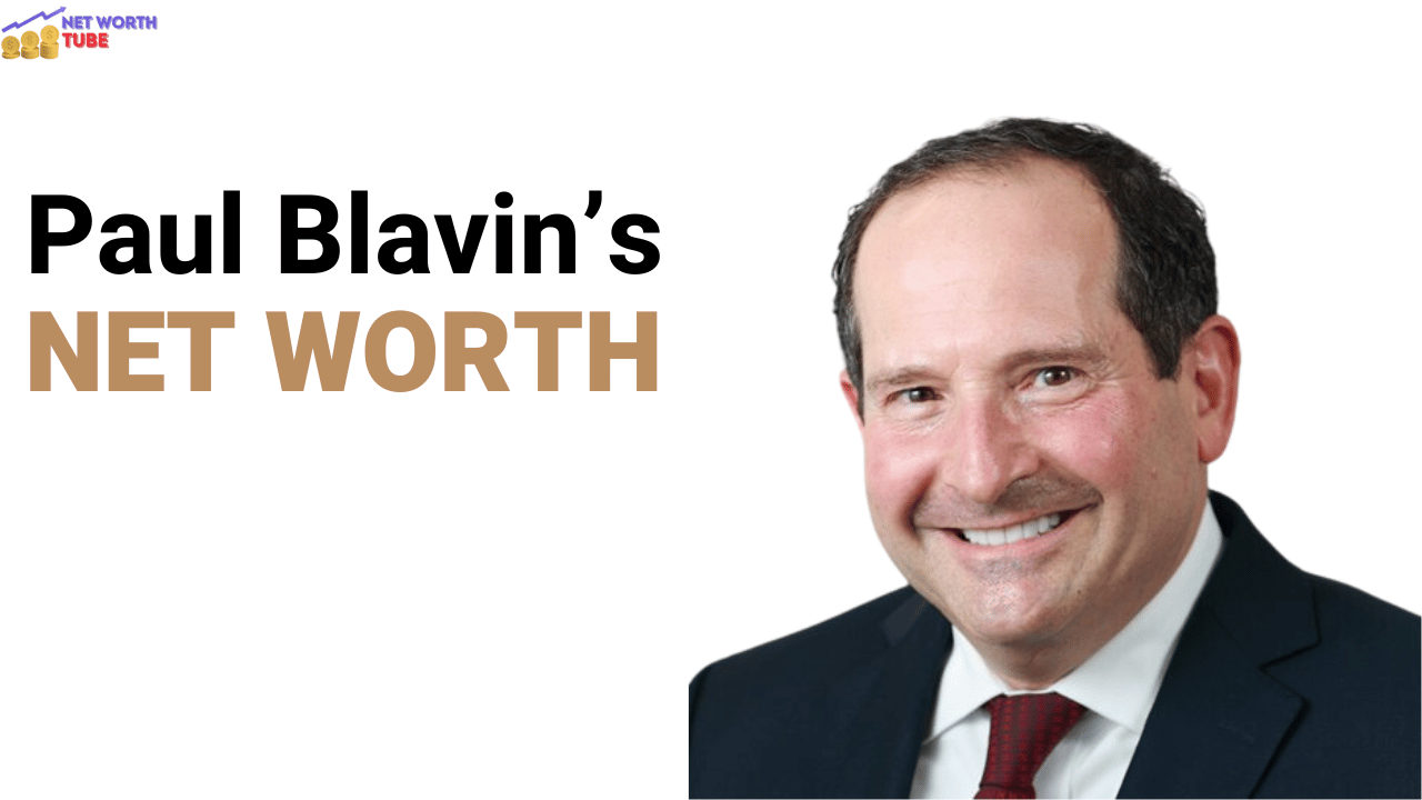 Paul Blavin’s Net-Worth