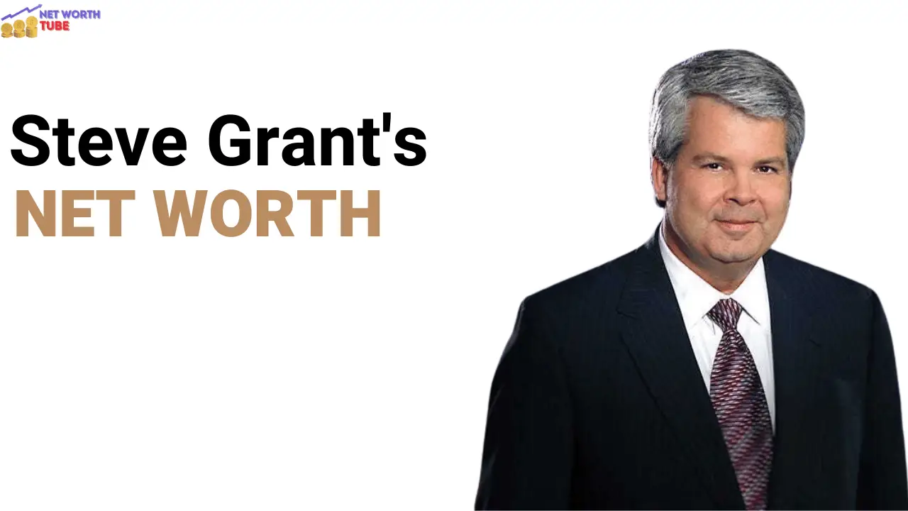 Steve Grant's Net Worth