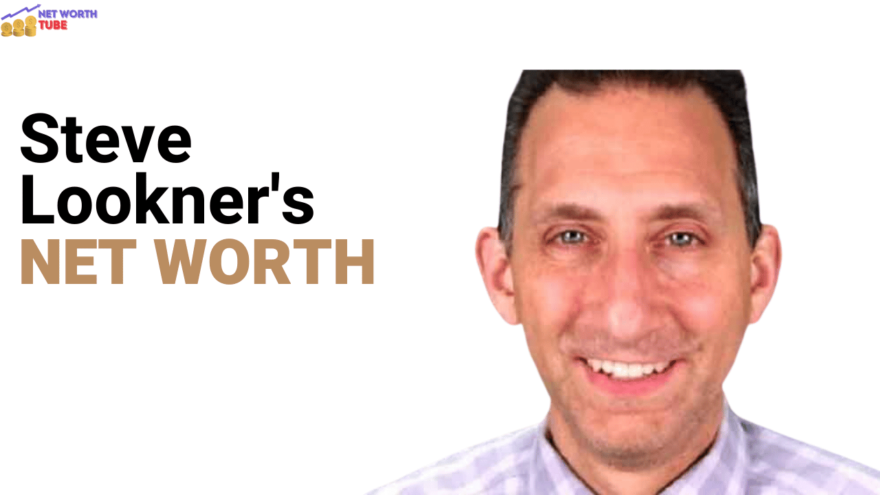 Steve Lookner's Net Worth