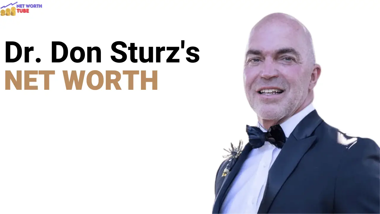 Dr. Don Sturz's Net Worth