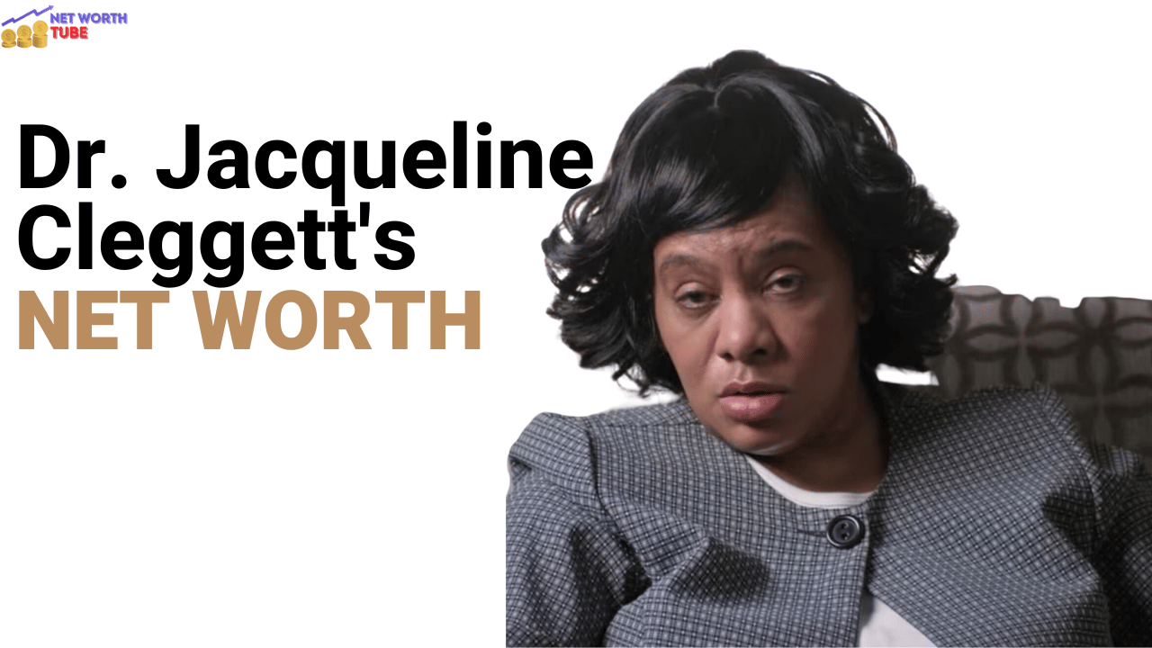 Dr. Jacqueline Cleggett's Net Worth