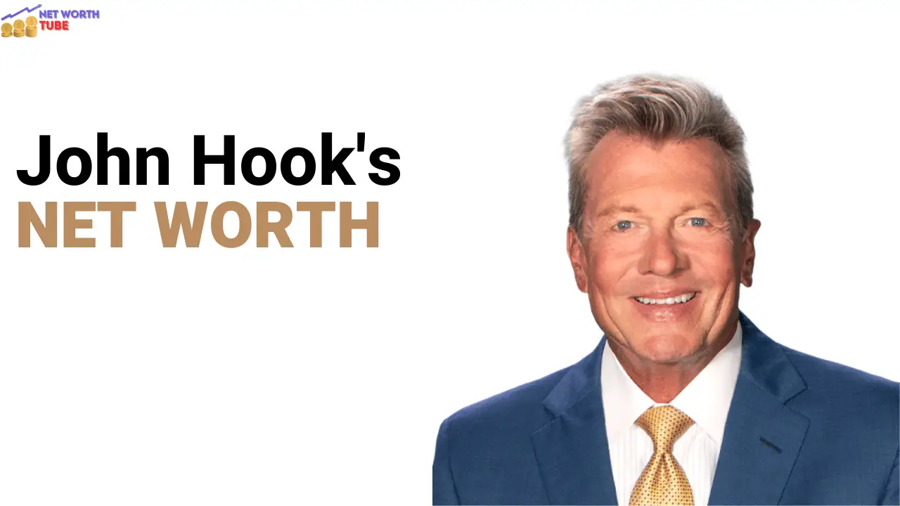 John Hook's Net Worth