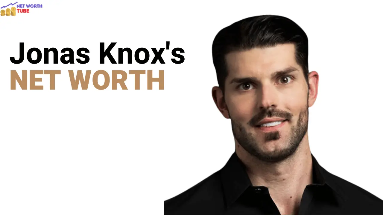 Jonas Knox's Net Worth