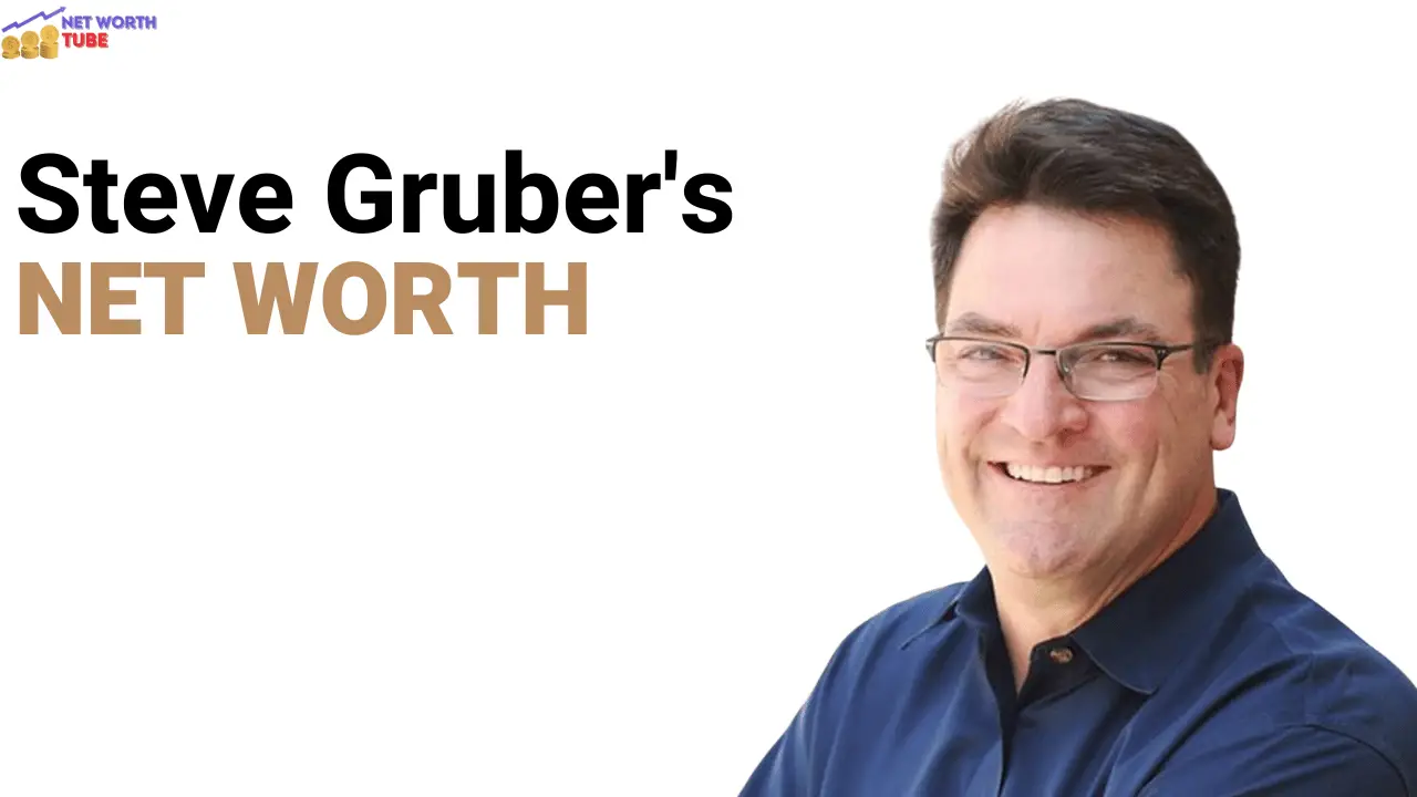 Steve Gruber's Net Worth