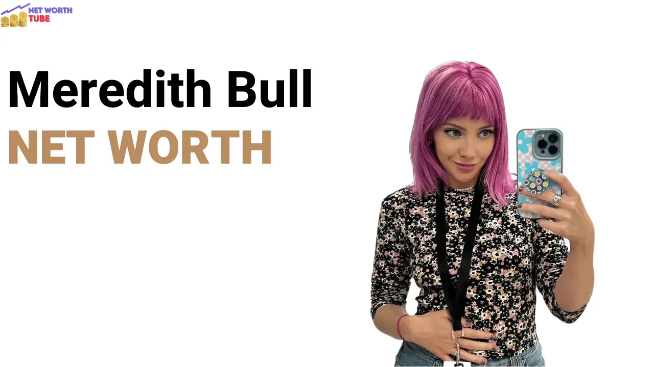Meredith Bull Net Worth
