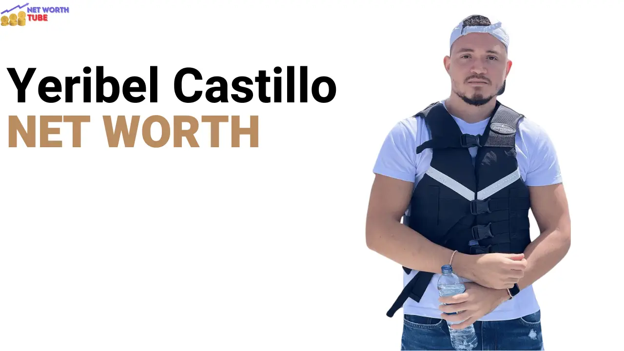 Yeribel Castillo Net Worth