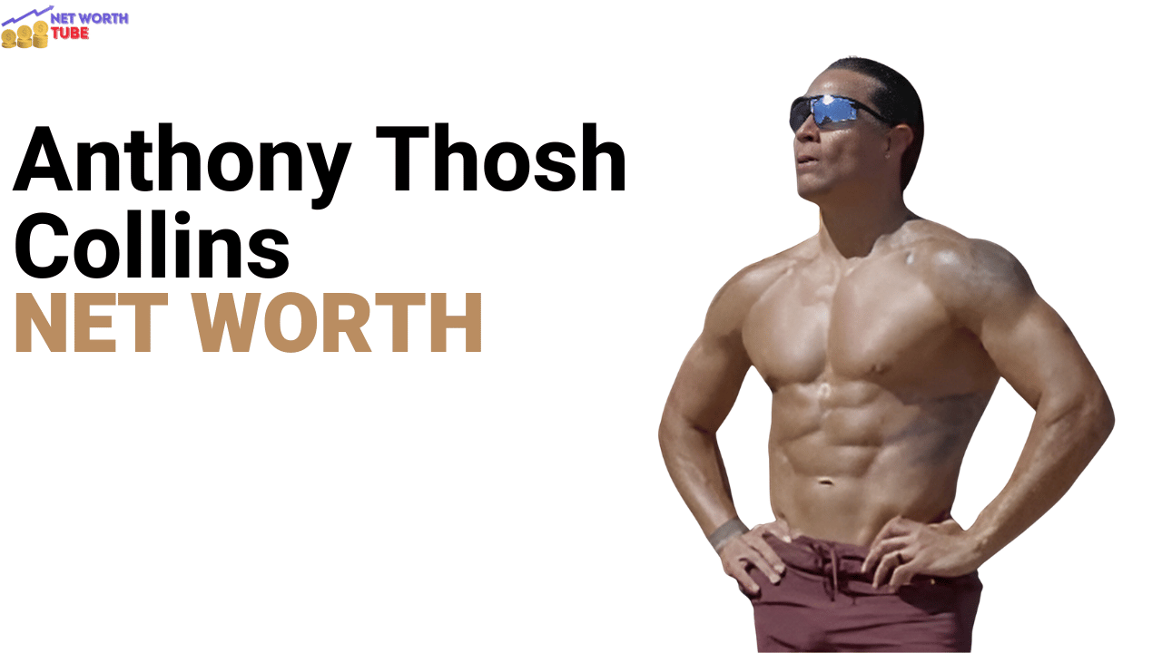 Anthony Thosh Collins Net Worth
