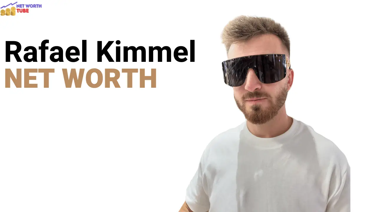 Rafael Kimmel Net Worth