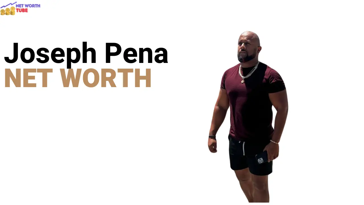 Joseph Pena Net Worth