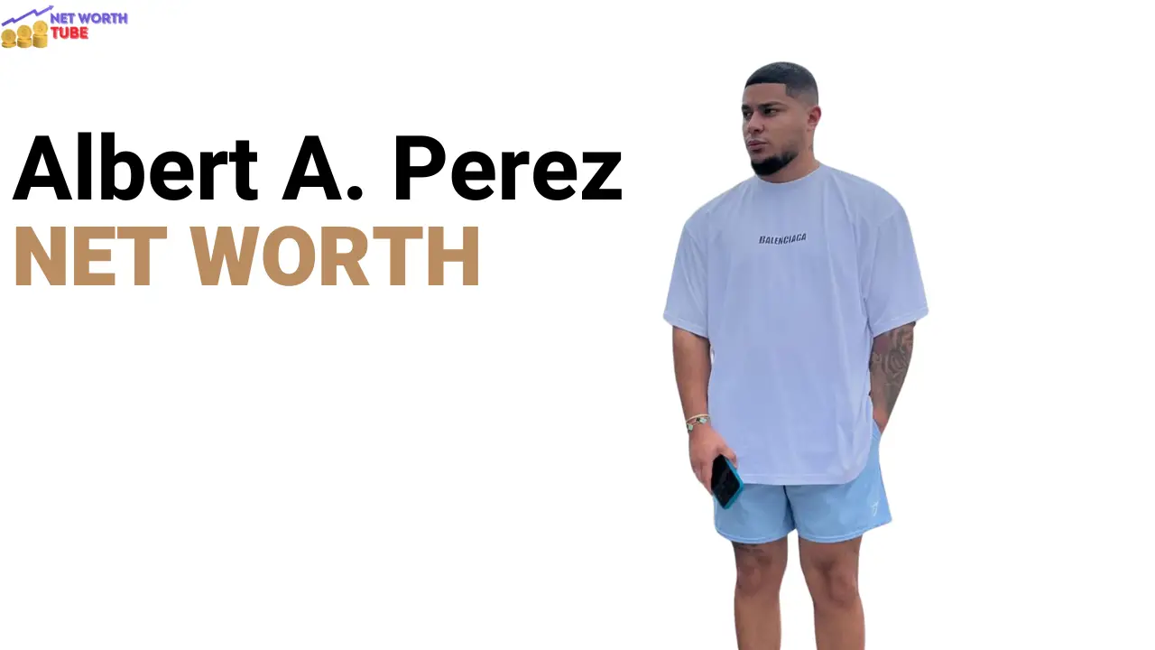 Albert A. Perez Net Worth