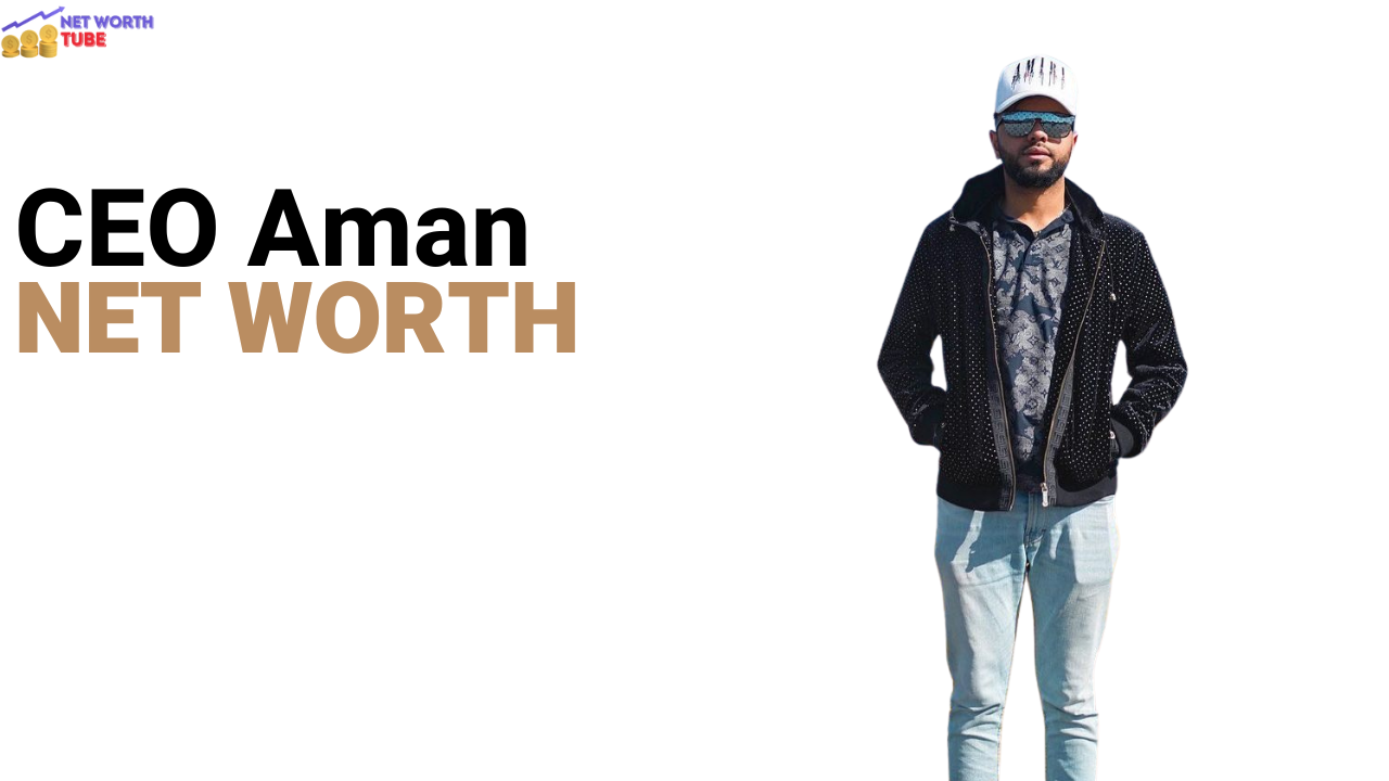 Aman Net Worth