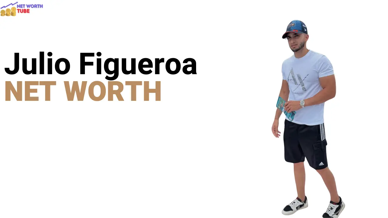 Julio Figueroa Net Worth